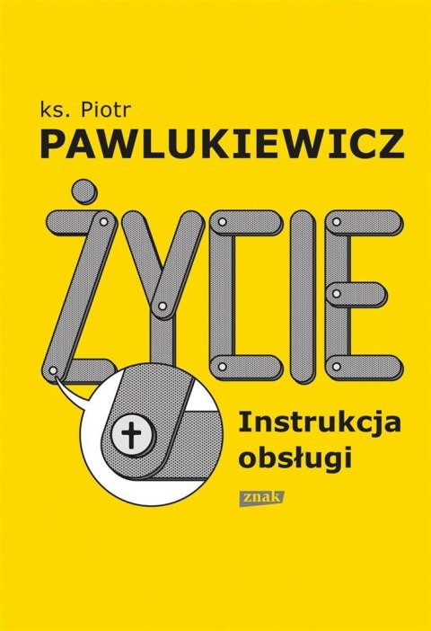 Życie. Instrukcja obsługi w.2022 Życie. Instrukcja obsługi w.2022