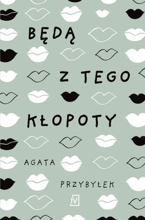 Będą z tego kłopoty Będą z tego kłopoty