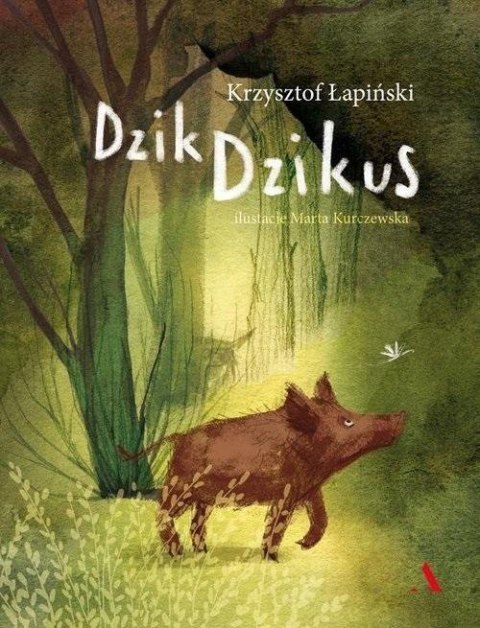 Dzik Dzikus wyd. 2022 Dzik Dzikus wyd. 2022