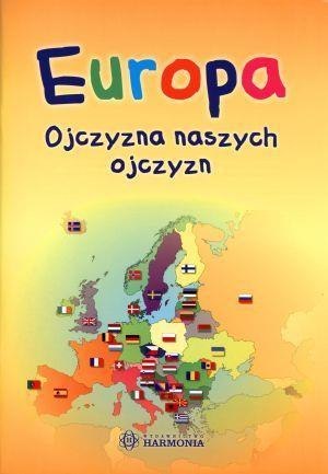 Europa ojczyzna naszych ojczyzn Europa ojczyzna naszych ojczyzn