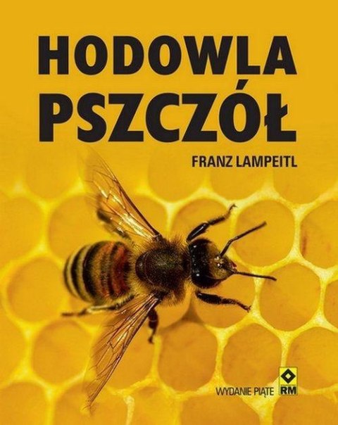 Hodowla pszczół Hodowla pszczół