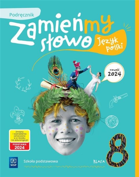 Język polski SP 8 Zamieńmy słowo podręcznik Język polski SP 8 Zamieńmy słowo podręcznik