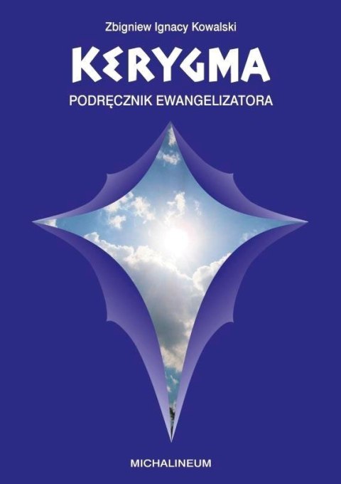 Kerygma - podręcznik ewangelizatora Kerygma - podręcznik ewangelizatora