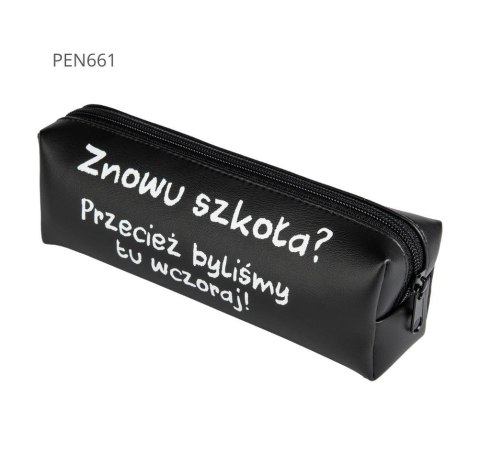 Piórnik jednokomorowy czarny - Znowu szkoła? ... Piórnik jednokomorowy czarny - Znowu szkoła? ...