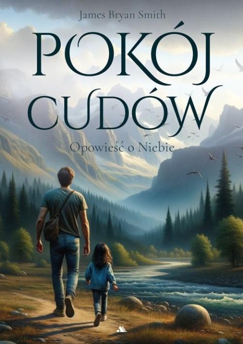 Pokój cudów. Opowieść o Niebie Pokój cudów. Opowieść o Niebie