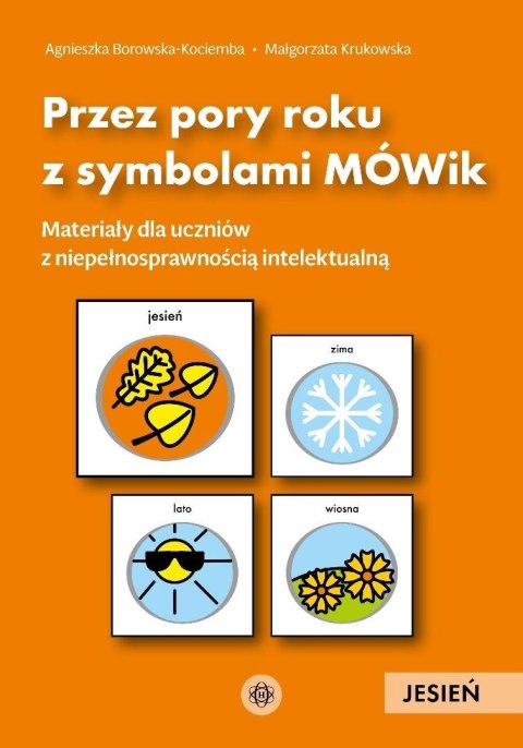Przez pory roku z symbolami MÓWik. Jesień Przez pory roku z symbolami MÓWik. Jesień
