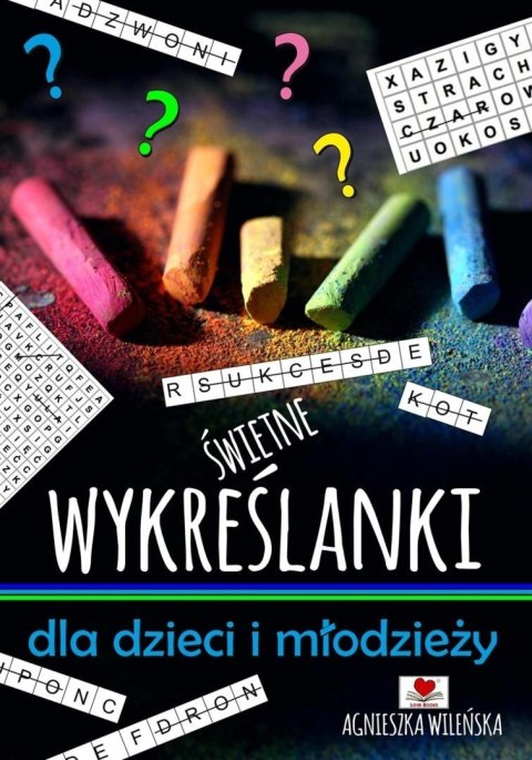 Świetne wykreślanki dla dzieci i młodzieży Świetne wykreślanki dla dzieci i młodzieży