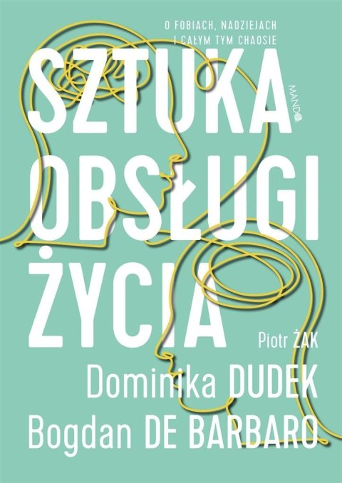 Sztuka obsługi życia Sztuka obsługi życia
