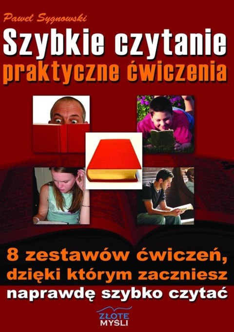 Szybkie czytanie - praktyczne ćwiczenia Szybkie czytanie - praktyczne ćwiczenia