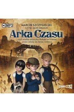 Arka Czasu audiobook Arka Czasu audiobook