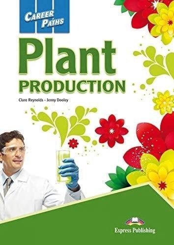 Career Paths: Plant Production SB + DigiBook Career Paths: Plant Production SB + DigiBook