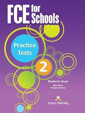 FCE for Schools 2 Practice Tests. SB + DigiBook FCE for Schools 2 Practice Tests. SB + DigiBook
