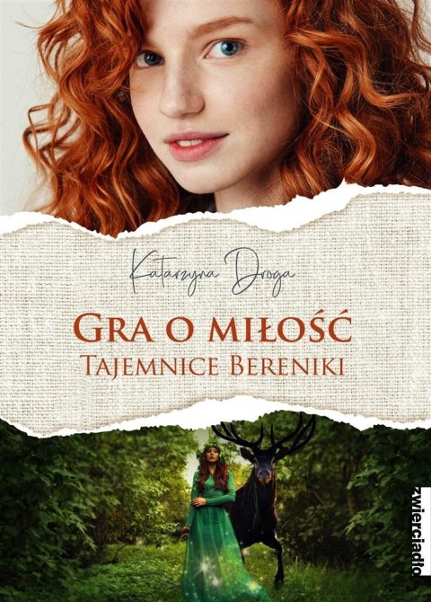 Gra o miłość. Tajemnice Bereniki Gra o miłość. Tajemnice Bereniki