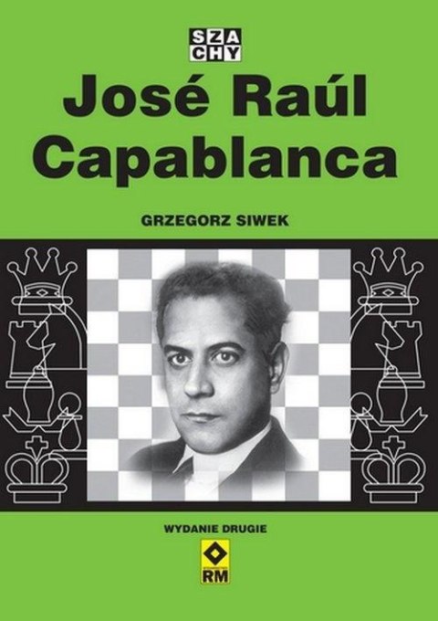 Jose Raul Capablanca w.2 Jose Raul Capablanca w.2