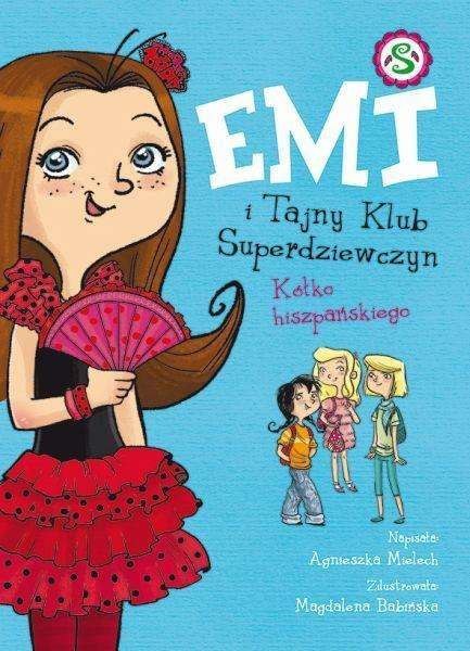Kółko hiszpańskiego. Emi i Tajny Klub Superdziewczyn. Tom 2 wyd. 2022 Kółko hiszpańskiego. Emi i Tajny Klub Superdziewczyn. Tom 2 wyd. 2022