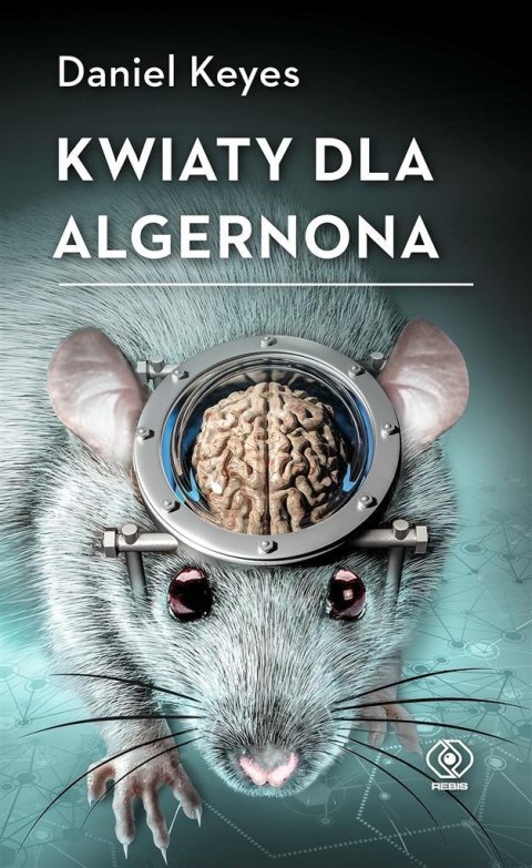 Kwiaty dla Algernona Kwiaty dla Algernona