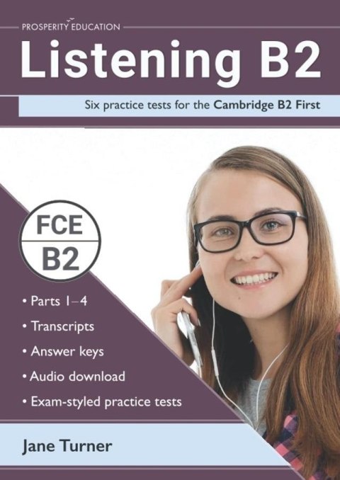 Listening B2 Six PracticeTests for the Cambridge Listening B2 Six PracticeTests for the Cambridge