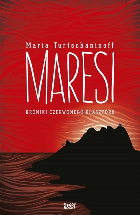 Maresi. Kroniki Czerwonego Klasztoru Maresi. Kroniki Czerwonego Klasztoru