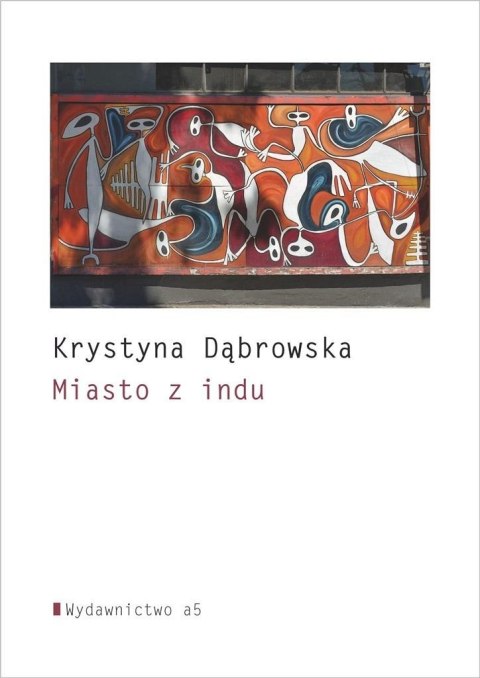 Miasto z indu Miasto z indu