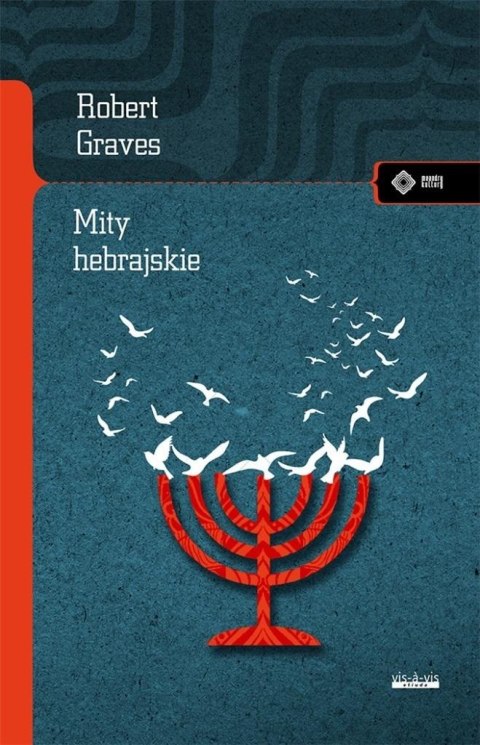 Mity hebrajskie. Księga rodzaju Mity hebrajskie. Księga rodzaju