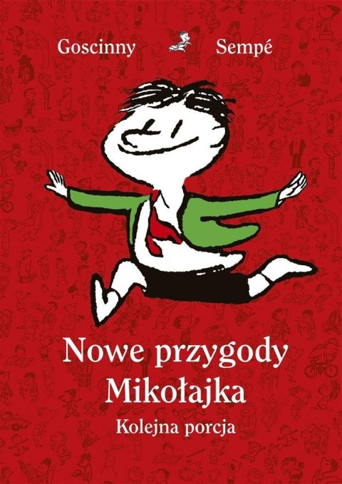 Nowe przygody Mikołajka. Kolejna porcja w.2021 Nowe przygody Mikołajka. Kolejna porcja w.2021