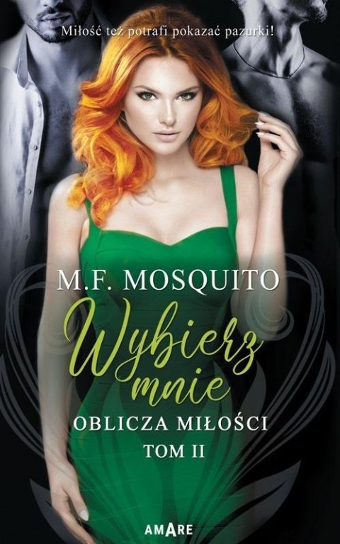 Oblicza miłości T.2 Wybierz mnie Oblicza miłości T.2 Wybierz mnie