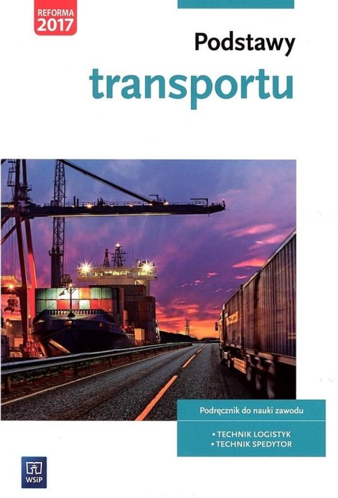 Podstawy transportu WSiP Podstawy transportu WSiP