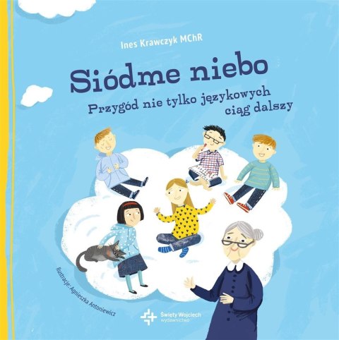 Siódme niebo. Przygód nie tylko językowych ciąg.. Siódme niebo. Przygód nie tylko językowych ciąg..