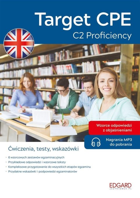 Target CPE. C2 Proficiency Target CPE. C2 Proficiency