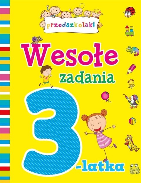 Wesołe zadania 3-latka Wesołe zadania 3-latka