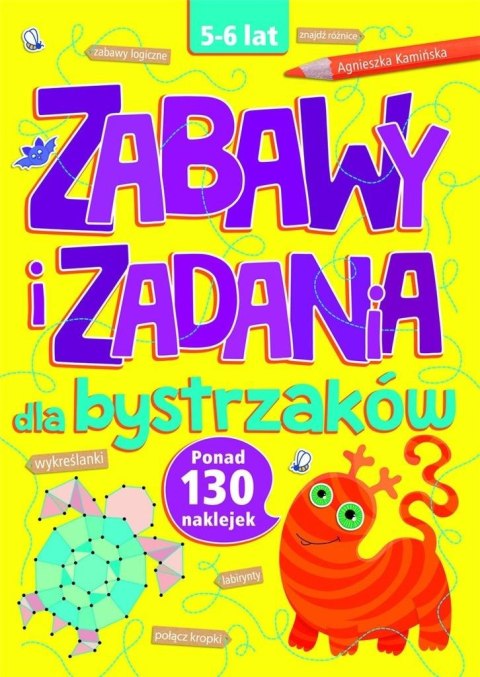 Zabawy i zadania dla bystrzaków 5-6 lat Zabawy i zadania dla bystrzaków 5-6 lat