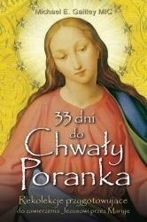 33 dni do Chwały Poranka 33 dni do Chwały Poranka
