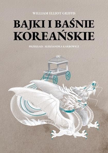 Bajki i baśnie koreańskie Bajki i baśnie koreańskie