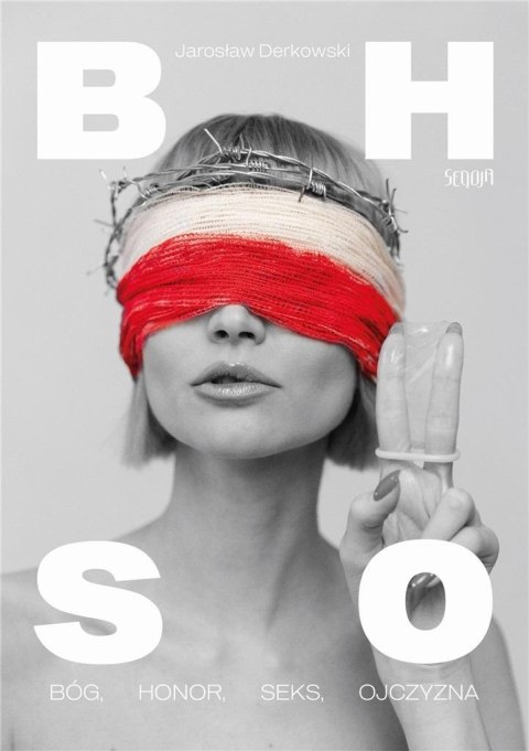 HBSO. Bóg, Honor, Seks, Ojczyzna HBSO. Bóg, Honor, Seks, Ojczyzna