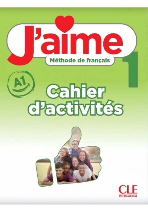 J'aime 1 ćwiczenia A1 J'aime 1 ćwiczenia A1