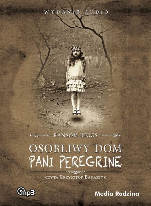 Osobliwy dom pani Peregrine MP3 Osobliwy dom pani Peregrine MP3