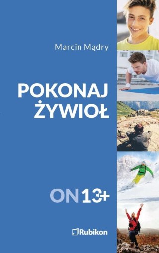 Pokonaj żywioł 13+