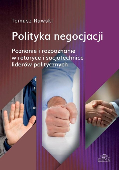 Polityka negocjacji Polityka negocjacji