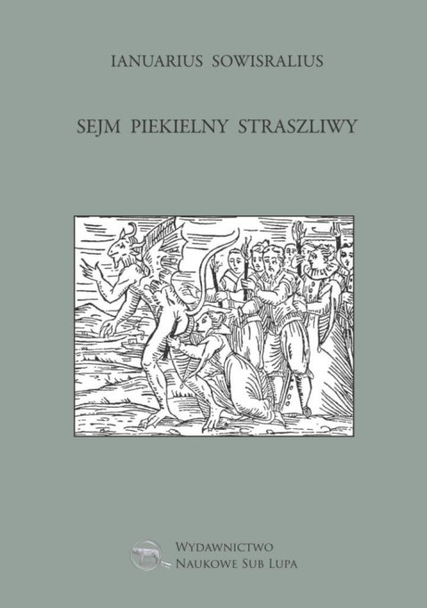 Sejm piekielny straszliwy T.44 Sejm piekielny straszliwy T.44