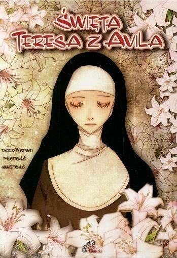 Święta Teresa z Avila Święta Teresa z Avila