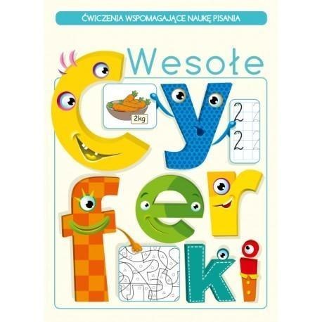 Wesołe cyferki. Ćwiczenia wspomagające naukę licz. Wesołe cyferki. Ćwiczenia wspomagające naukę licz.