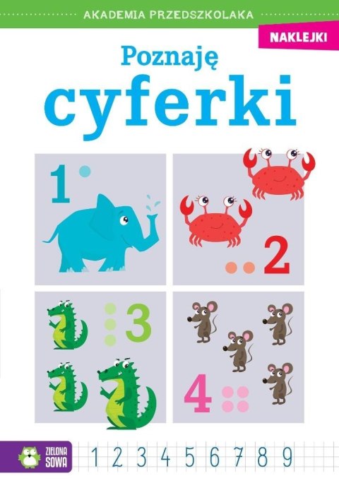 Akademia przedszkolaka. Poznaję cyferki Akademia przedszkolaka. Poznaję cyferki