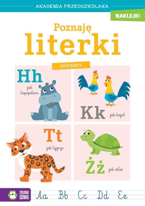Akademia przedszkolaka. Poznaję literki. Zwierzęta Akademia przedszkolaka. Poznaję literki. Zwierzęta