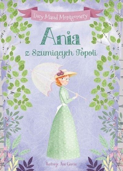 Ania z Szumiących Topoli Ania z Szumiących Topoli