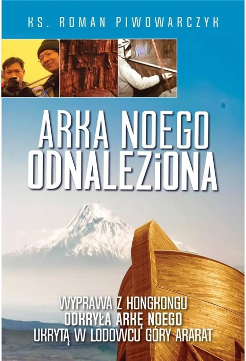 Arka Noego odnaleziona Arka Noego odnaleziona