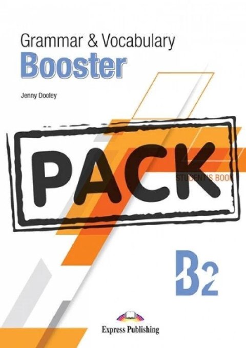 Grammar & Vocabulary Booster B2 SB + DigiBook Grammar & Vocabulary Booster B2 SB + DigiBook