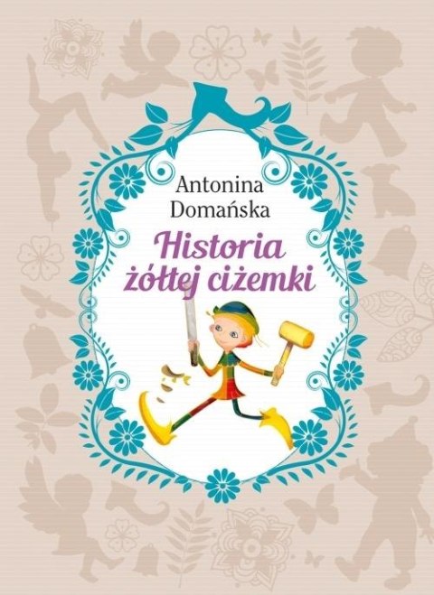 Historia żółtej ciżemki Historia żółtej ciżemki
