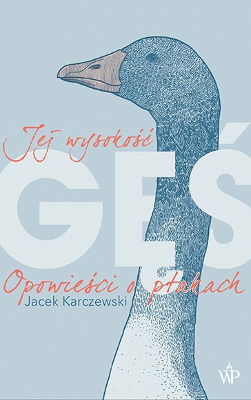 Jej wysokość gęś wyd. 2024 Jej wysokość gęś wyd. 2024