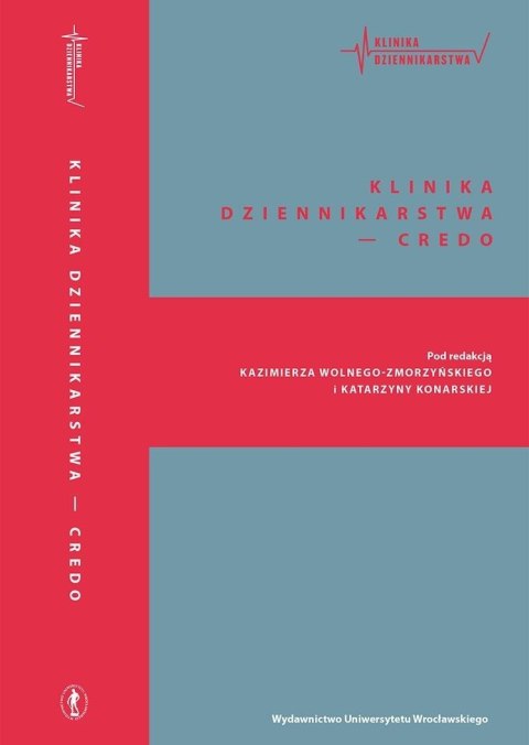 Klinika Dziennikarstwa 1 Credo Klinika Dziennikarstwa 1 Credo