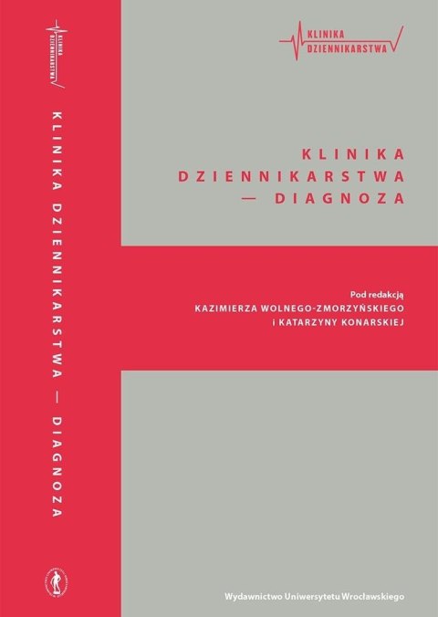 Klinika Dziennikarstwa 2 Diagnoza Klinika Dziennikarstwa 2 Diagnoza